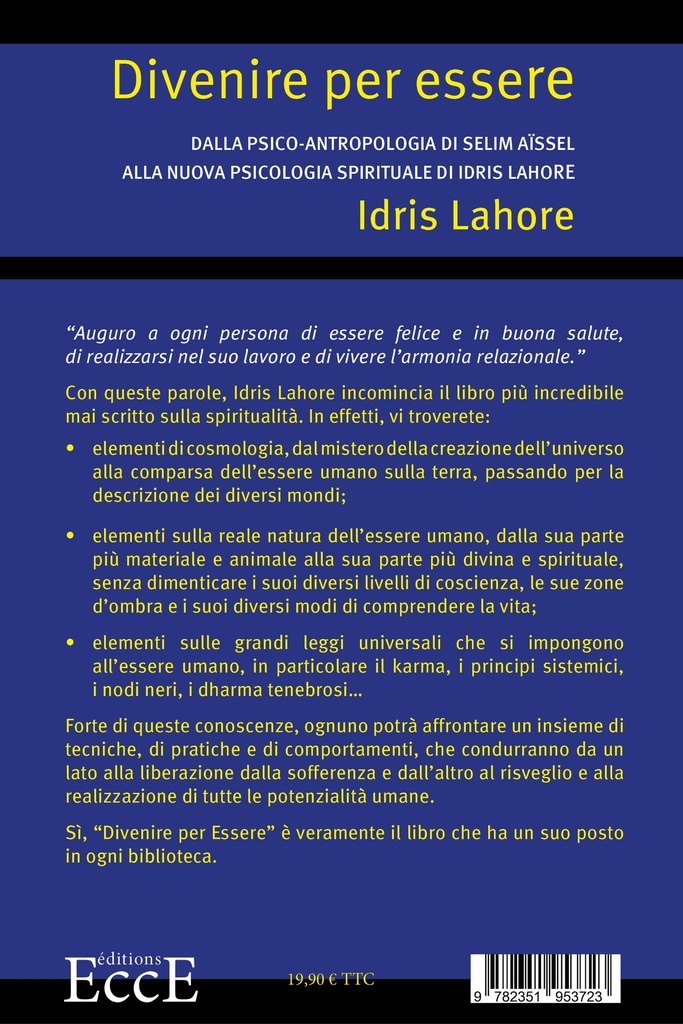 Devenir pour être ITALIEN, Idris Lahore