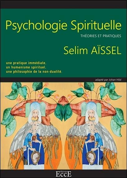[épuisé] Psychologie Spirituelle - Théories et pratiques
