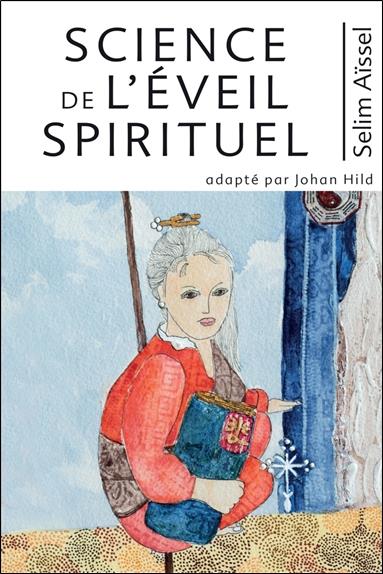 Science de l'Éveil Spirituel I
