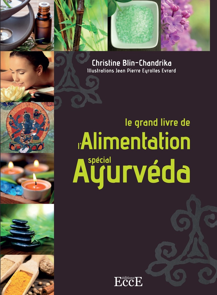 Le grand livre de l’Alimentation spécial Ayurvéda