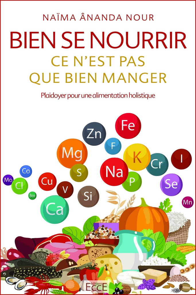 Bien se nourrir, ce n’est pas que bien manger