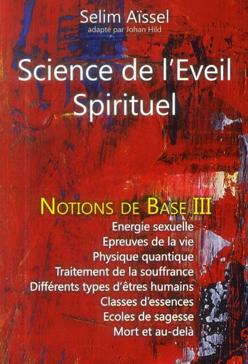 [9782351952382] Science de l'Éveil Spirituel III