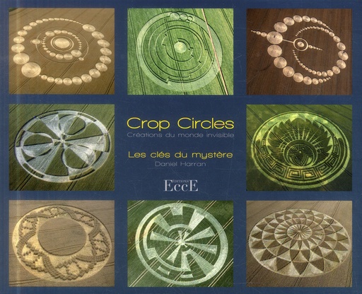 [9782351952405] [épuisé] Crop circles - Les clés du mystère - Créations du monde invisible