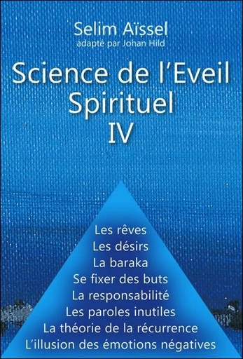 [9782351952672] Science de l'Éveil Spirituel IV