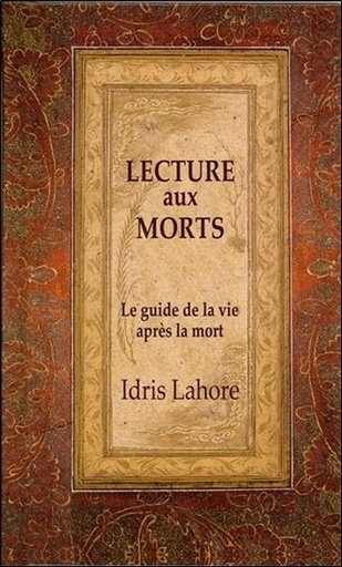 [9782351952931] Lecture aux morts - Le guide de la vie après la mort