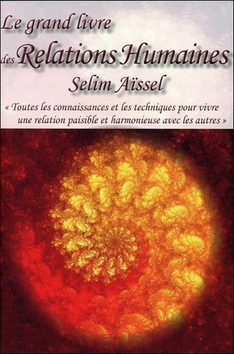 [9782351953228] Le grand livre des Relations Humaines