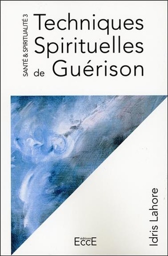 [9782351953365] Techniques Spirituelles de Guérison